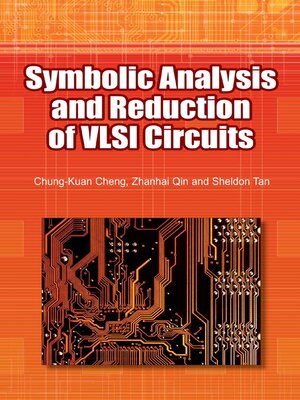 cover image of Symbolic Analysis and Reduction of VLSI Circuits